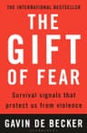 The Gift of Fear