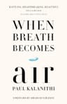 When Breath Becomes Air
